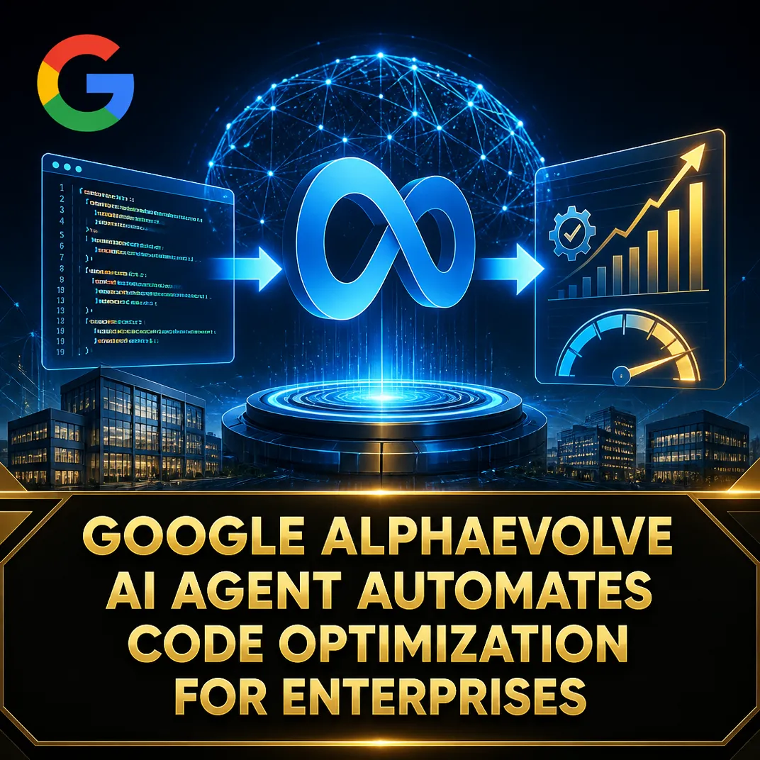 Google AlphaEvolve AI Agent Automates Code Optimization for Enterprises