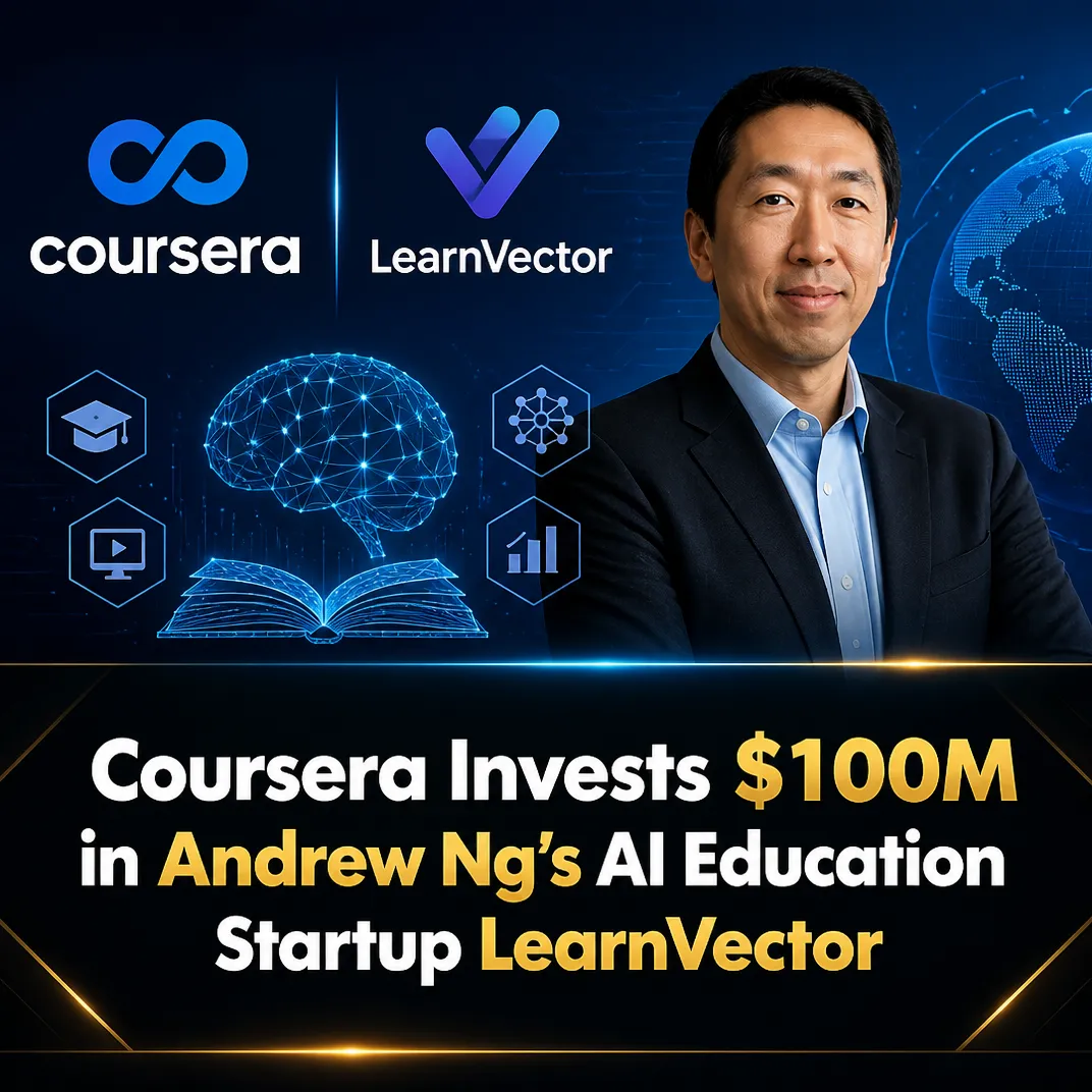 Coursera Invests $100M in Andrew Ng’s AI Education Startup LearnVector
