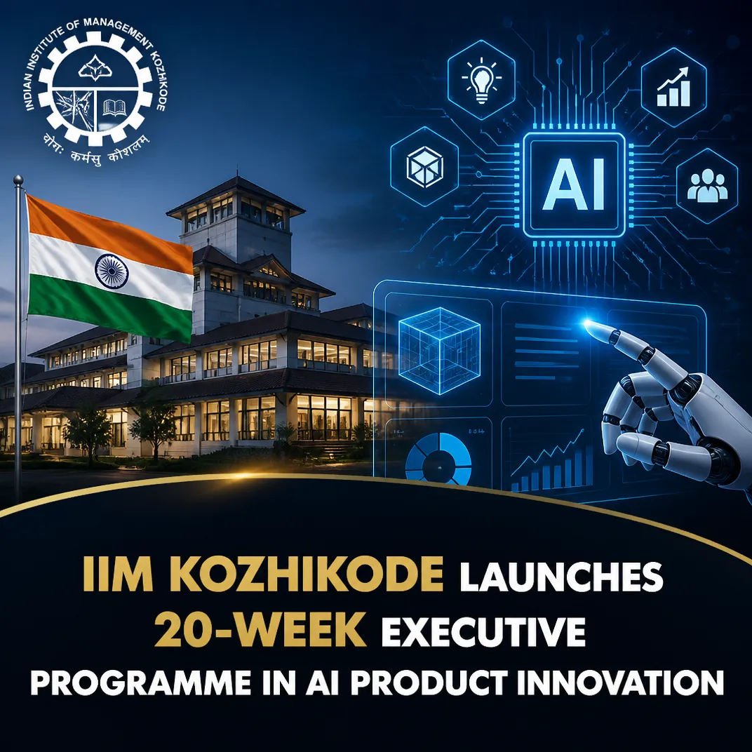 IIM Kozhikode Launches 20-Week Executive Programme in AI Product Innovation