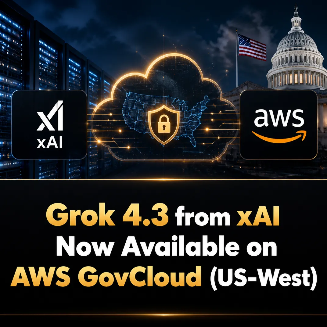 Grok 4.3 from xAI Now Available on AWS GovCloud (US-West)