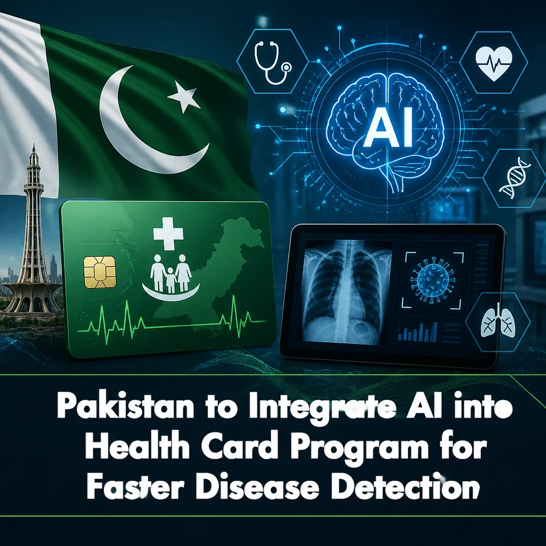Pakistan to Integrate AI into Health Card Program for Faster Disease Detection
