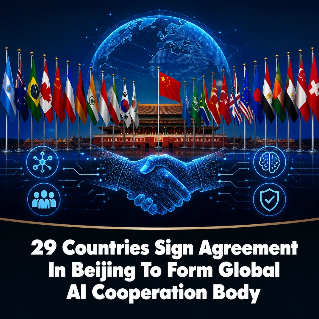 29 Countries Sign Agreement in Beijing to Form Global AI Cooperation Body