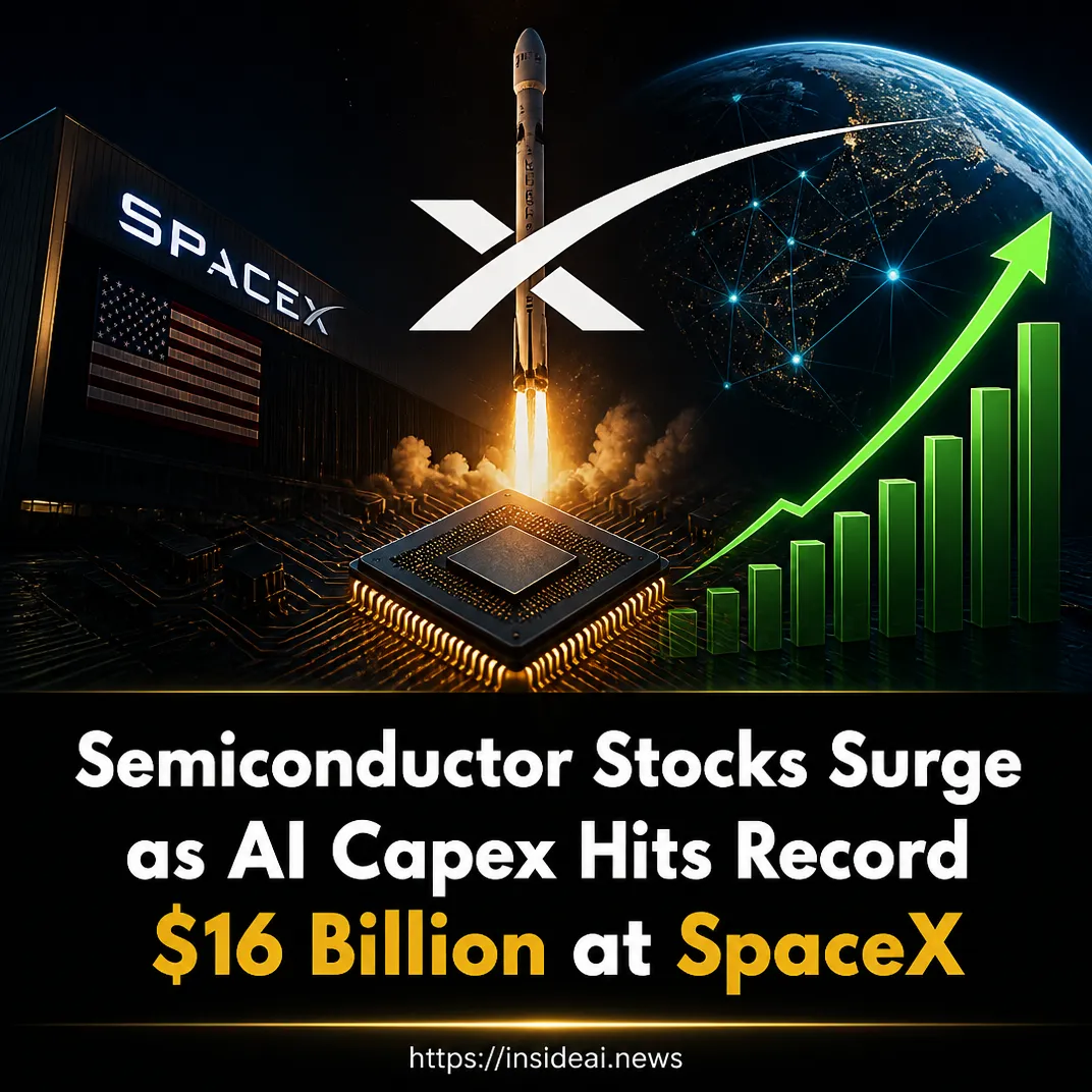 Semiconductor Stocks Surge as AI Capex Hits Record $16 Billion at SpaceX