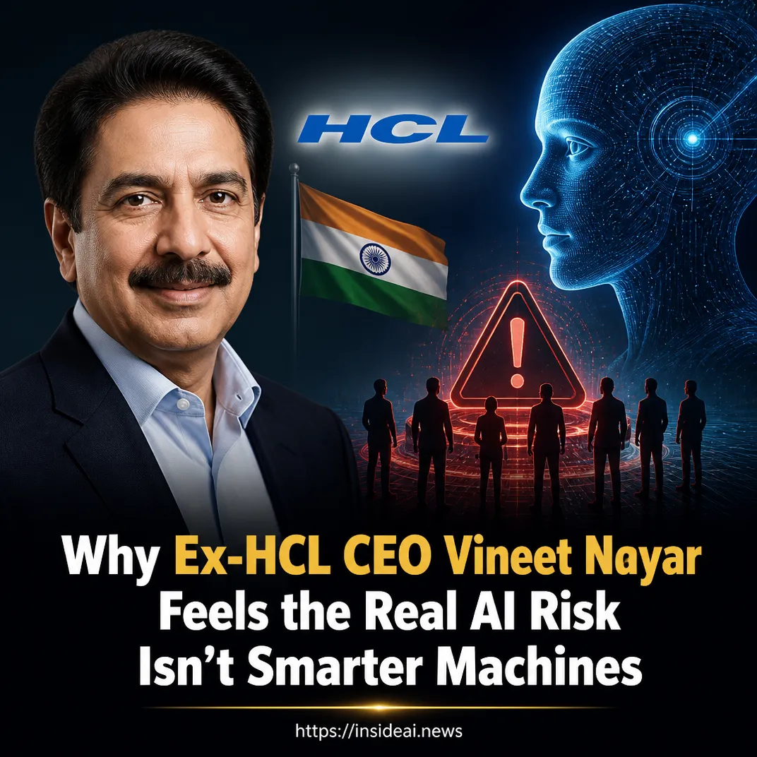 Why Ex-HCL CEO Vineet Nayar Feels the Real AI Risk Isn’t Smarter Machines