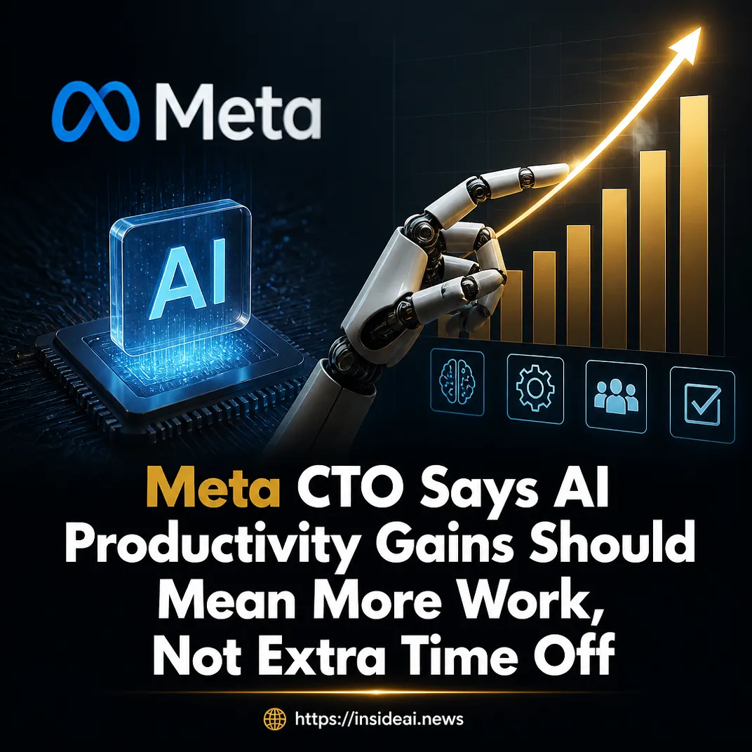 Meta CTO Says AI Productivity Gains Should Mean More Work, Not Extra Time Off