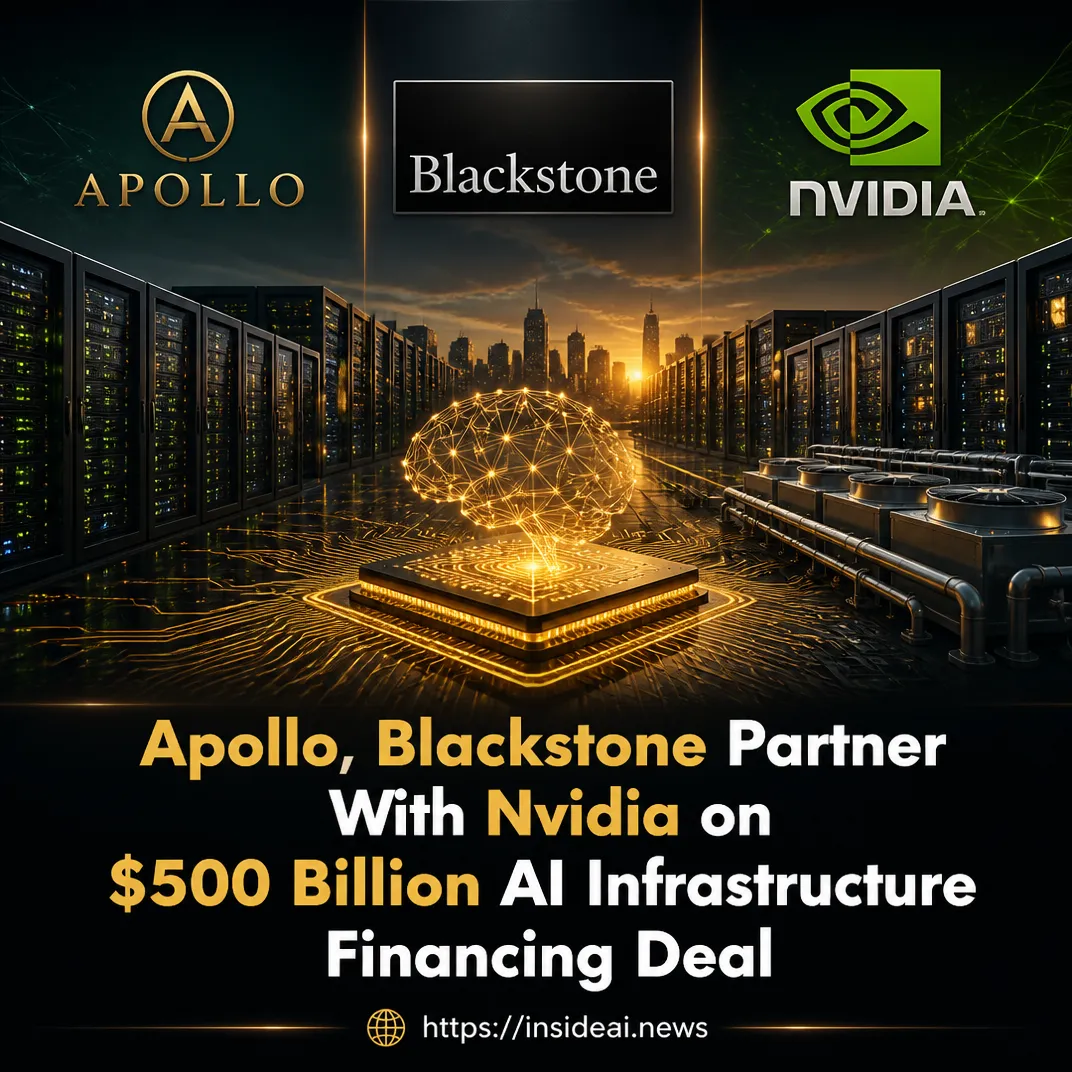 Apollo, Blackstone Partner With Nvidia on $500 Billion AI Infrastructure Financing Deal