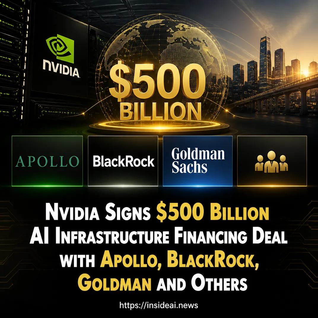 Nvidia Signs $500 Billion AI Infrastructure Financing Deal with Apollo, BlackRock, Goldman and Others
