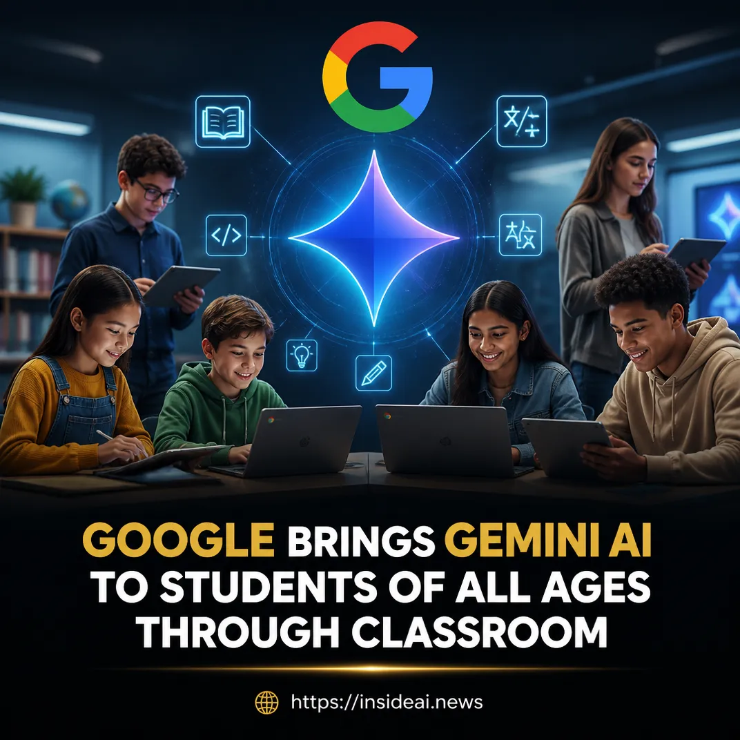 Google Brings Gemini AI to Students of All Ages Through Classroom