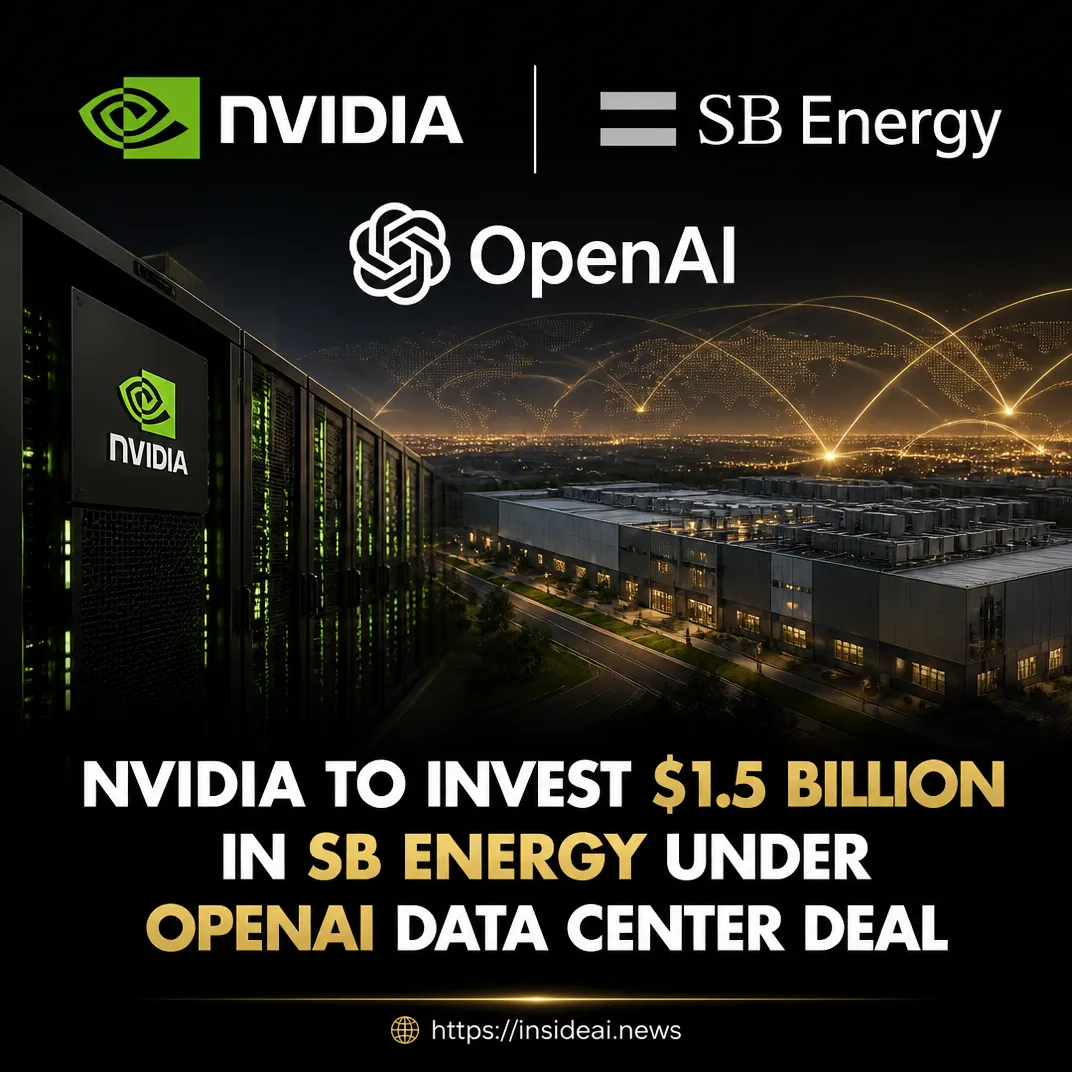 Nvidia to Invest $1.5 Billion in SB Energy Under OpenAI Data Center Deal