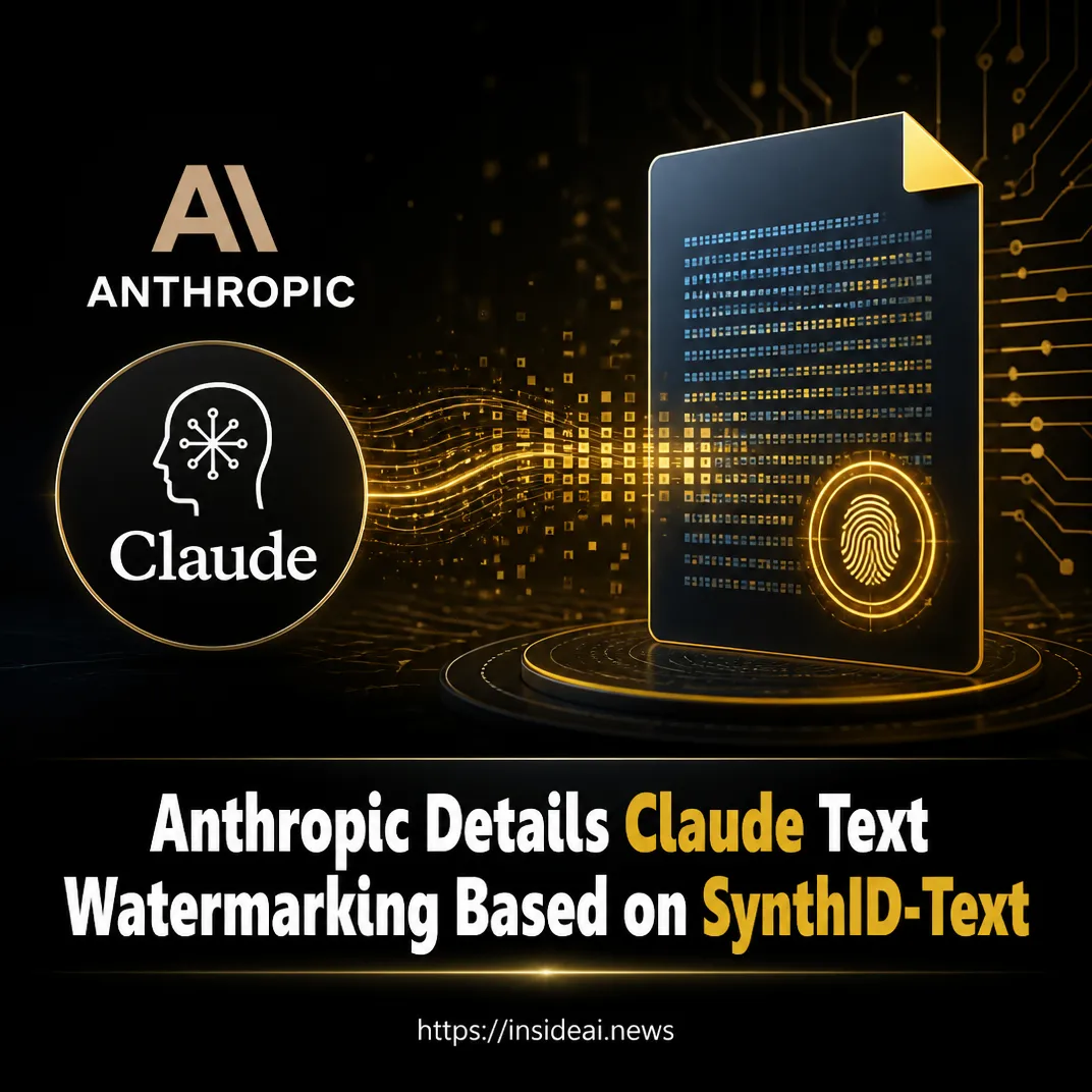 Anthropic Details Claude Text Watermarking Based on SynthID-Text