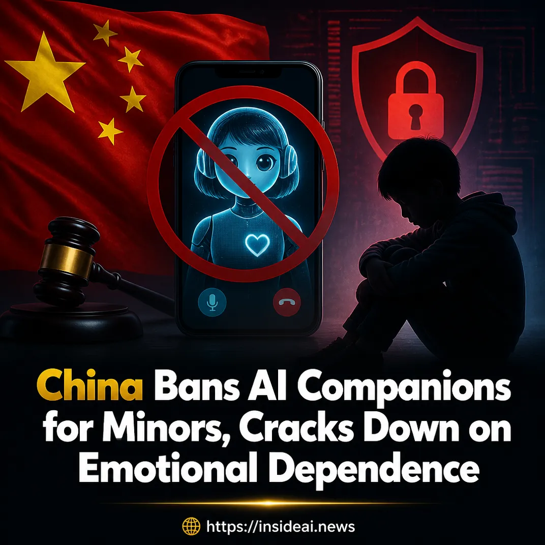China Bans AI Companions for Minors, Cracks Down on Emotional Dependence