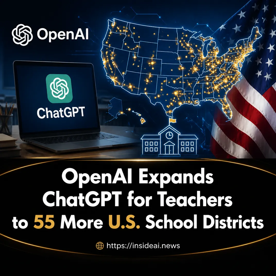 OpenAI Expands ChatGPT for Teachers to 55 More U.S. School Districts