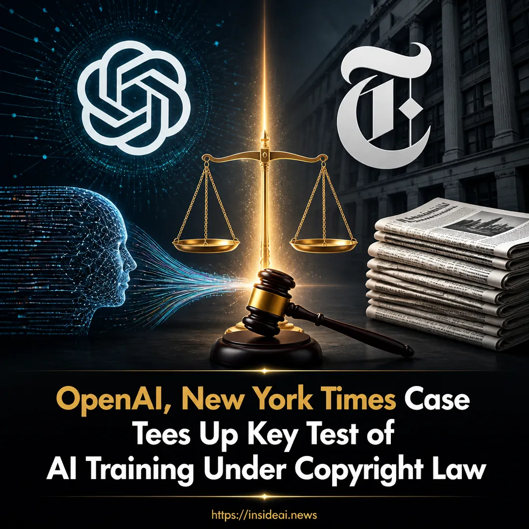 OpenAI, New York Times Case Tees Up Key Test of AI Training Under Copyright Law
