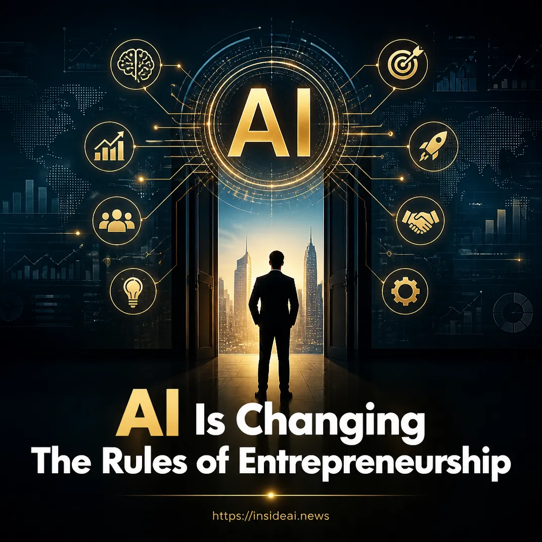 AI Is Changing the Rules of Entrepreneurship
