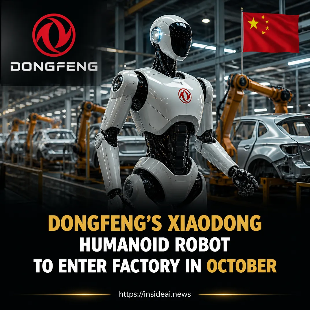 Dongfeng’s Xiaodong Humanoid Robot to Enter Factory in October