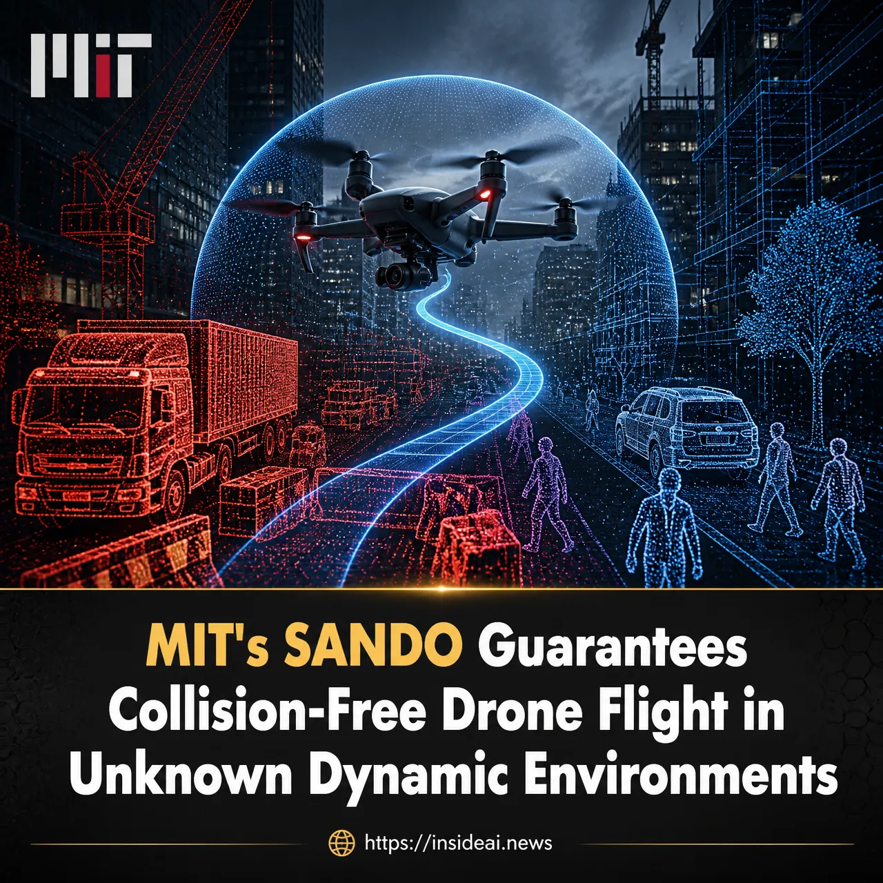 MIT’s SANDO Guarantees Collision-Free Drone Flight in Unknown Dynamic Environments