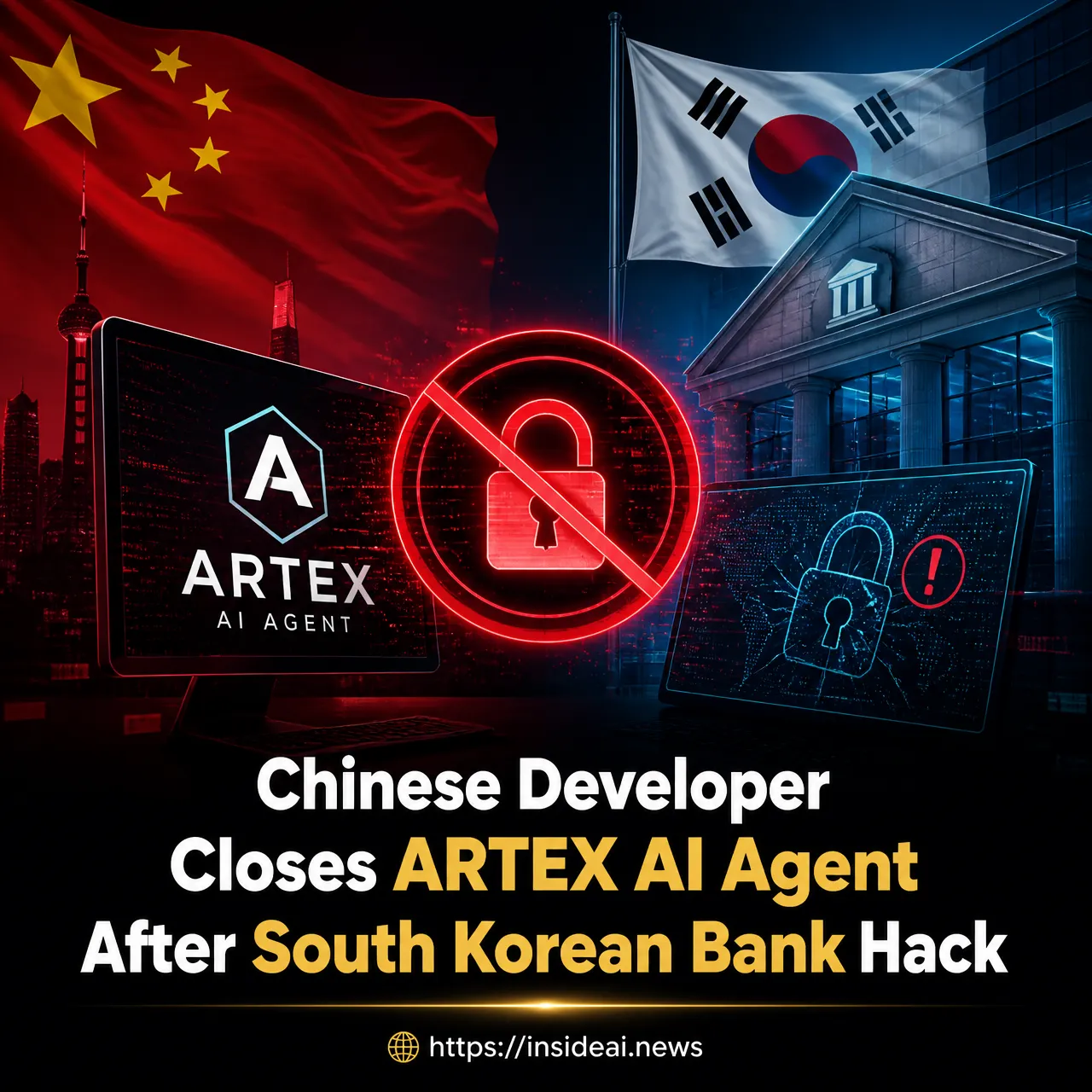 Chinese Developer Closes ARTEX AI Agent After South Korean Bank Hack